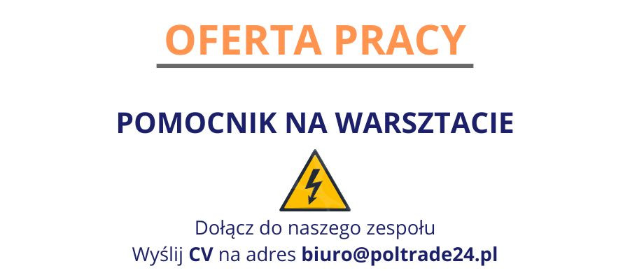 Oferta pracy w Poltrade International Sp. z o.o.